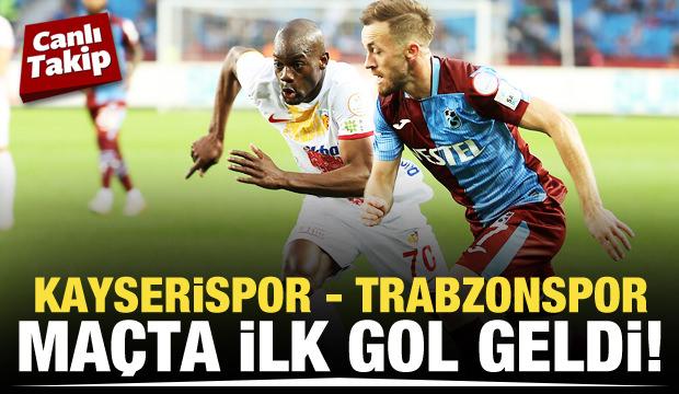 Kayserispor-Trabzonspor! CANLI