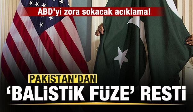 Pakistan'dan 'Balistik füze' tepkisi! ABD'yi zora sokacak açıklama!