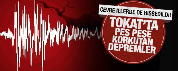 Tokat'ta peş peşe depremler! Sivas, Yozgat ve çevre illerde de hissedildi