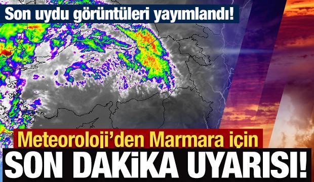 Meteoroloji'den Marmara için gök gürültülü sağanak yağış uyarısı!