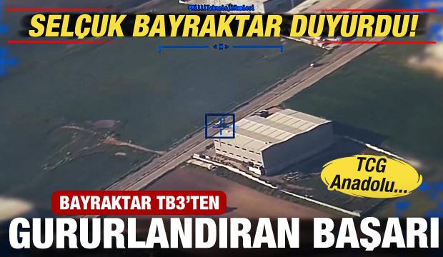 Selçuk Bayraktar duyurdu! Bayraktar TB3'te heyecanlandıran gelişme! TCG Anadolu...