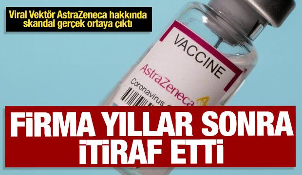 Aşı üreten firma yıllar sonra itiraf etti: Viral Vektör AstraZeneca TTS’ye neden oluyor 