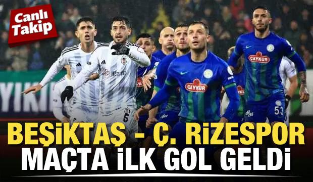 Beşiktaş-Rizespor! CANLI