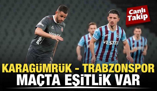 Fatih Karagümrük-Trabzonspor! CANLI
