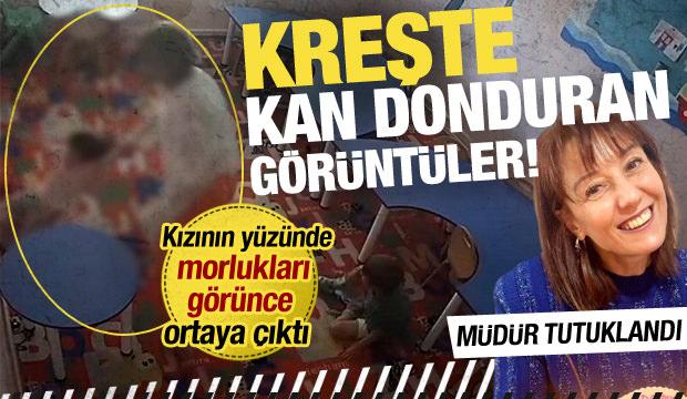 Antalya'da kan donduran görüntü: Kreş müdürü tutuklandı!