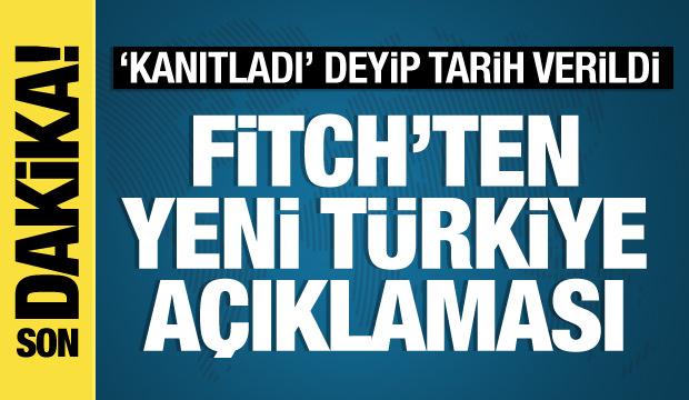 Fitch'ten Türkiye açıklaması! Tarih verildi