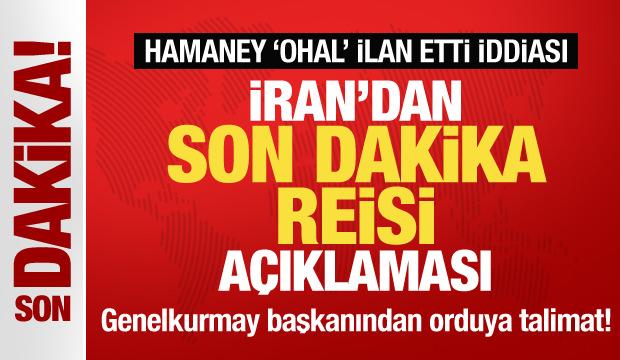 İran'dan son dakika Reisi açıklaması! Hamaney 'OHAL' ilan etti iddiası