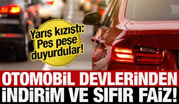 Otomobil markaları peş peşe duyurdu: Sıfır faiz uzun vade... İşte kapsamdaki araçlar