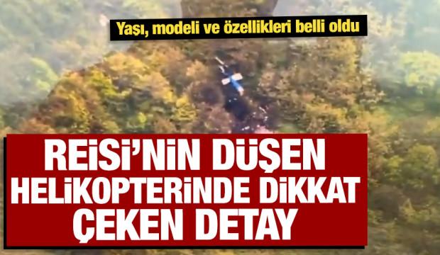 İran Cumhurbaşkanı Reisi’nin düşen helikopteri 30 yaşındaymış