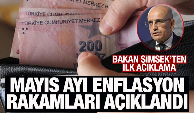 Mayıs ayı enflasyon rakamları açıklandı! Bakan Mehmet Şimşek'ten ilk açıklama