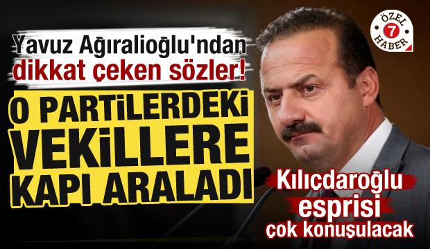 Yavuz Ağıralioğlu'ndan yeni parti açıklaması! O partilerdeki vekillere kapı araladı