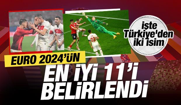 EURO 2024'te maçların ardından en iyi 11 belirlendi! İşte Türkiye'den iki isim...