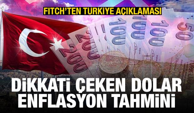 Fitch'ten Türkiye açıklaması! Enflasyon ve dolar tahminini güncelledi