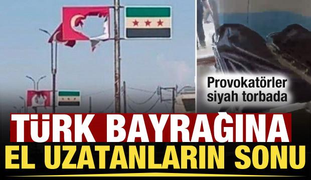 Türk bayrağına zarar veren provokatörler siyah torbada görüntülendi