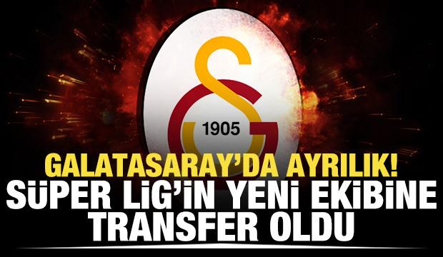 Galatasaray'da ayrılık! Süper Lig'in yeni ekibine gitti