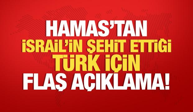 Hamas'tan İsrail askerlerinin şehit ettiği Ayşenur Ezgi Eygi için flaş açıklama!