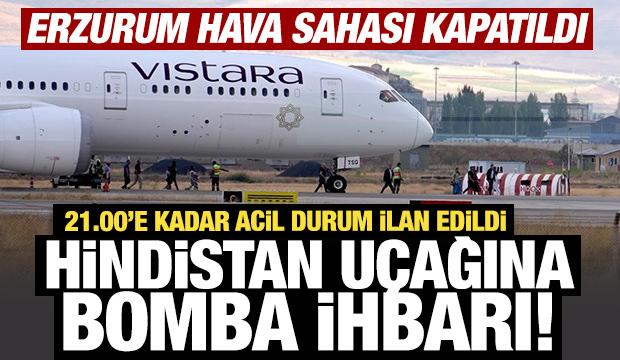 Hindistan uçağına bomba ihbarı: Erzurum'a acil iniş yaptı!