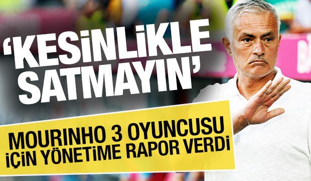 Jose Mourinho 3 oyuncusu için yönetime rapor verdi