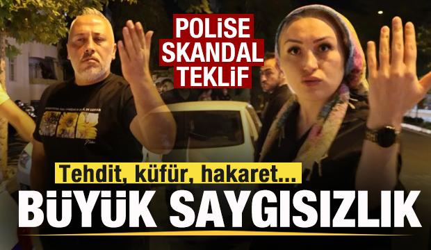 Kadından polise skandal teklif! Tehditler savurdu