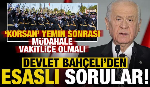 Teğmenler meselesi ve Bahçeli'nin 'esaslı' soruları