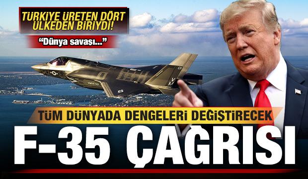 Trump'tan tüm dünyada dengeleri değiştirecek F-35 çağrısı! Dünya savaşı...