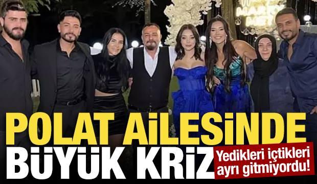 Yedikleri içtikleri ayrı gitmiyordu! Polat ailesinde büyük kriz 