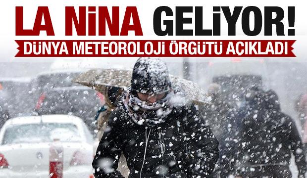 Dünya Meteoroloji Örgütü duyurdu: La Nina kışı geliyor...