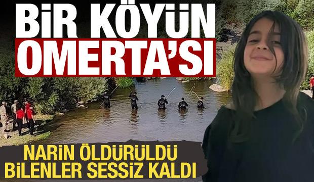 Narin öldürüldü, bilenler sessiz kaldı: Bir köyün Omerta'sı