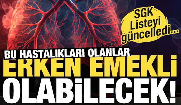 SGK listeyi güncelledi: Bu hastalıklara sahip olanlar erken emekli olabilecek!