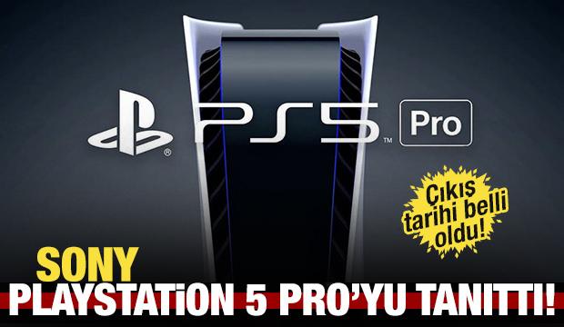 Sony, PlayStation 5 Pro'yu tanıttı: Çıkış tarihi belli oldu!