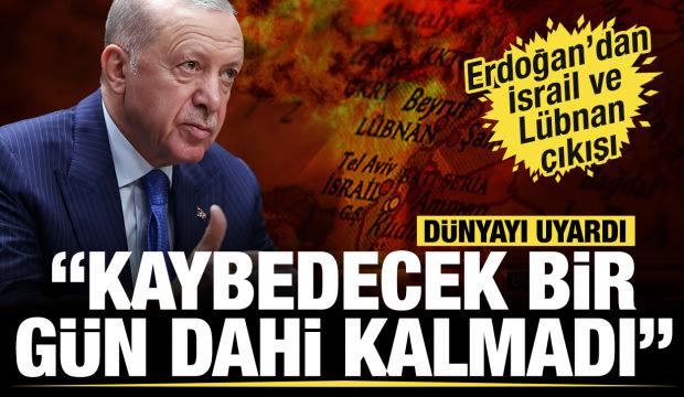 Başkan Erdoğan'dan İsrail ve Lübnan çıkışı!