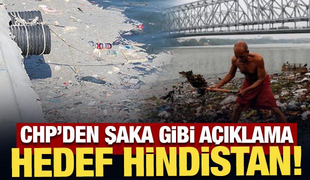 CHP'den şaka gibi açıklama: Hedef Hindistan!