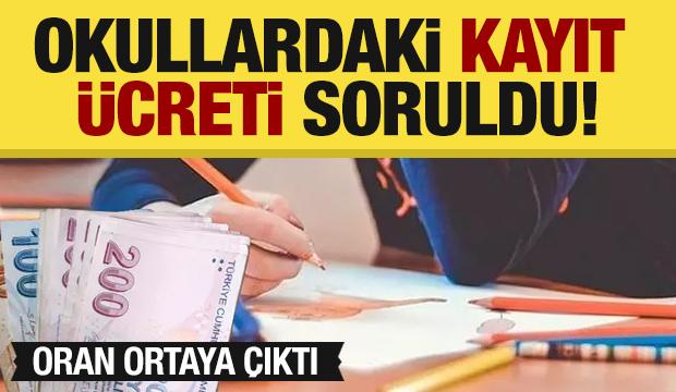 Devlet okullarına kayıt ücreti ödeyenlerin oranı ortaya çıktı