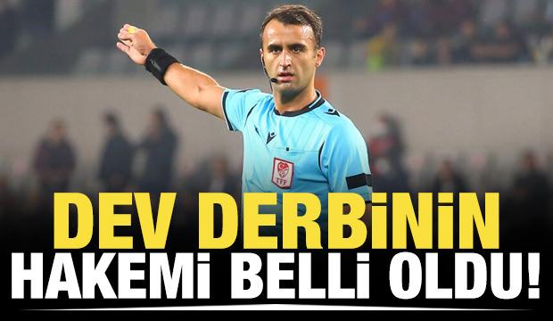 Fenerbahçe-Galatasaray derbisinin hakemi belli oldu!