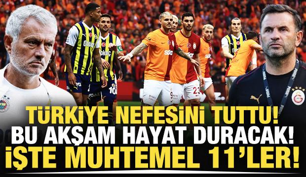 Fenerbahçe - Galatasaray! Muhtemel 11'ler