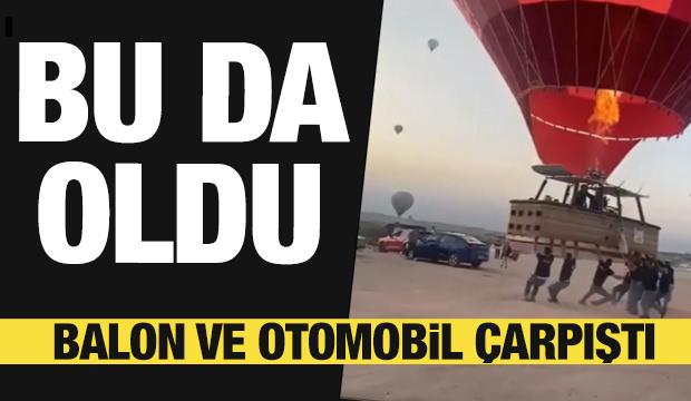 Kapadokya'da balon ile otomobil çarpıştı!