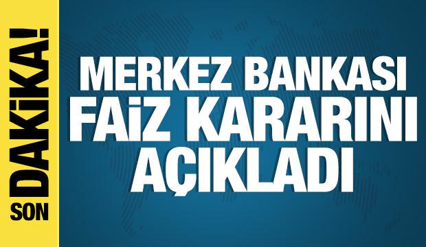 Merkez Bankası faiz kararını açıkladı