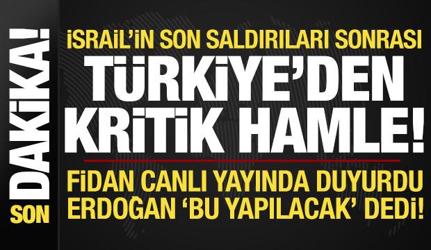 Son dakika: İsrail'in saldırıları sonrası Türkiye'den kritik hamle! Hakan Fidan duyurdu...