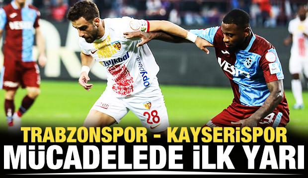 Trabzonspor - Kayserispor! CANLI