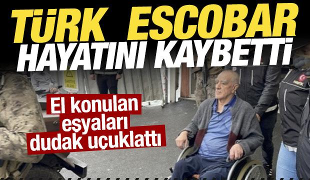 'Türk Escobar' Urfi Çetinkaya hayatını kaybetti!