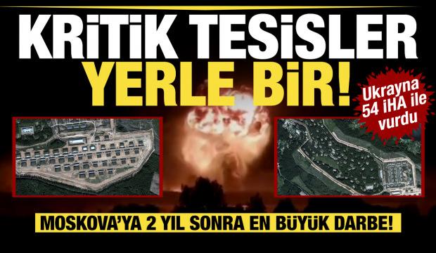 Ukrayna 54 İHA ile vurdu: Moskova'ya iki yıl sonra en büyük darbe!