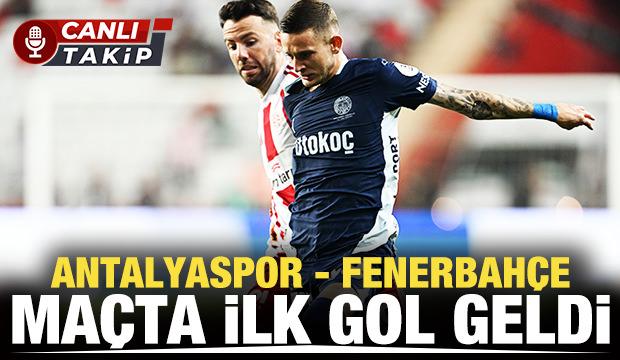 Antalyaspor - Fenerbahçe! CANLI