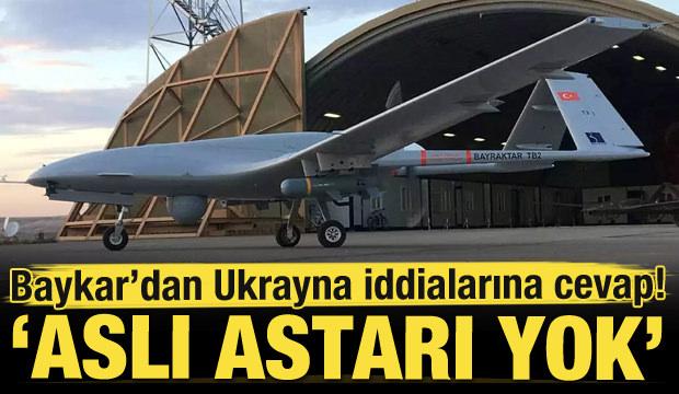 Baykar'dan 'Ukrayna' iddialara cevap! 'Aslı astarı yok' 