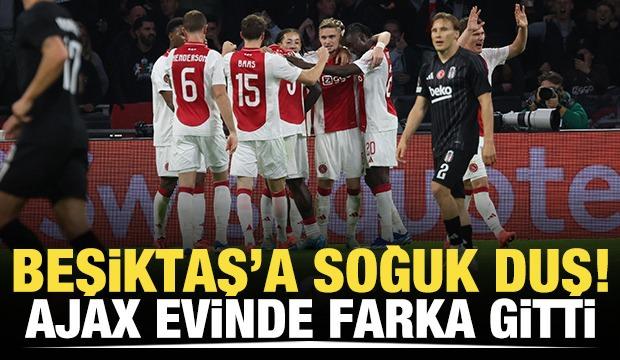 Beşiktaş'a Hollanda'da soğuk duş! Ajax'a farka koştu