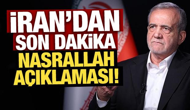 İran'dan son dakika Nasrallah açıklaması!