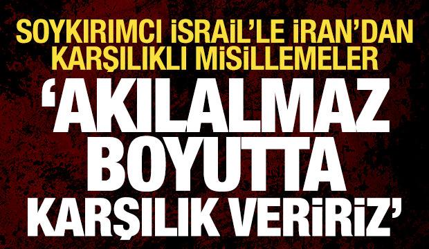 Soykırımcı İsrail, İran'ın saldırısını doğruladı: Karşılıklı misillemeler