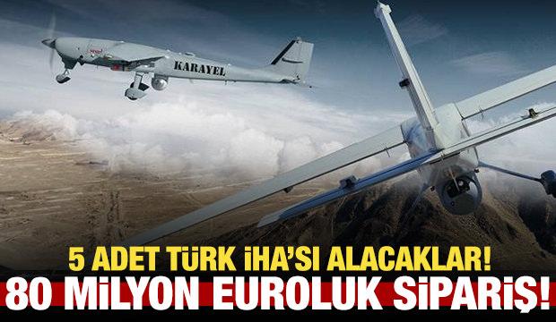 80 milyon euroluk yeni İHA siparişi!