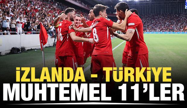 İzlanda - Türkiye! Muhtemel 11'ler