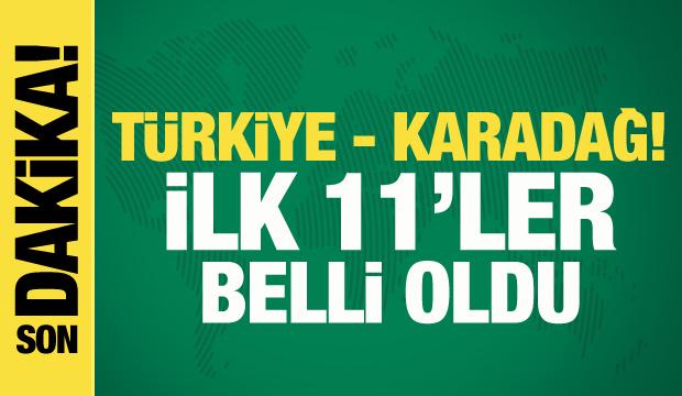 Samsun'da milli heyecan! Türkiye - Karadağ! İlk 11'ler