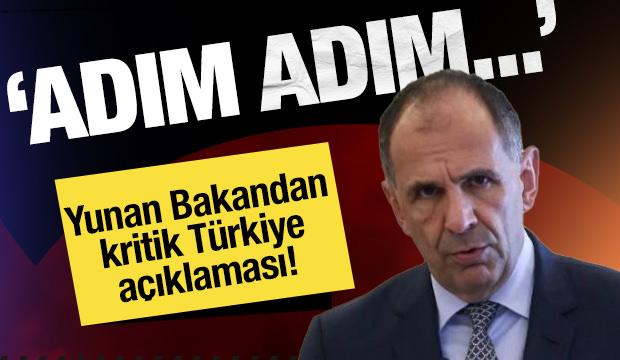 Yunan bakandan kritik Türkiye açıklaması: Adım adım...